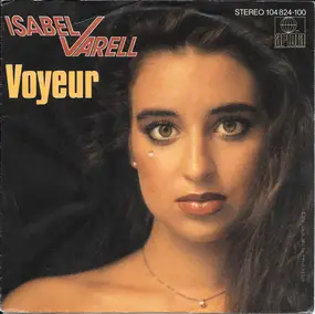 Isabel Varell - Voyeur