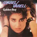 7inch Vinyl Single - Isabel Varell - Golden Boy
