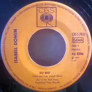 7inch Vinyl Single - Isabell Domin - Du Hast So Recht Gehabt, Mama / Du Bist...