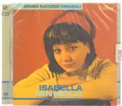 Isabella Iannetti - I Grandi Successi Originali
