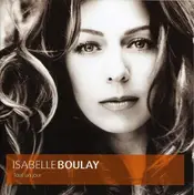 Isabelle Boulay - Tout un Jour