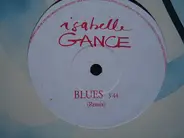Isabelle Gance - Blues (Remix)