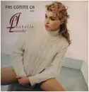 12inch Vinyl Single - Isabelle Laroche - Pas Comme Ca