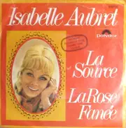 Isabelle Aubret - La Source / La Rose Fenée
