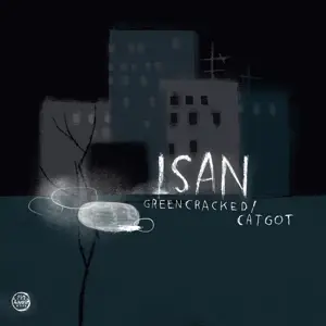 Isan - Greencracked/Catgot