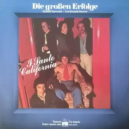 I Santo California - Die Grossen Erfolge