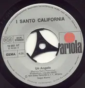 7'' - I Santo California - Un Angelo