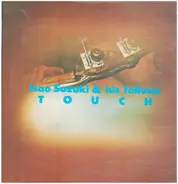 Isao Suzuki & His Fellows - Touch