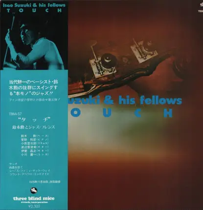 Isao Suzuki & His Fellows - Touch