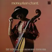 Isao Suzuki - Mongolian Chant