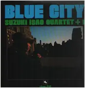 LP - Isao Suzuki Quartet - Blue City