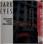 Isao Suzuki Quintet Featuring Kosei Uchida - Dark Eyes