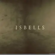 Isbells - Stoalin'