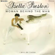 7inch Vinyl Single - Isetta Preston - Woman Behind The Man