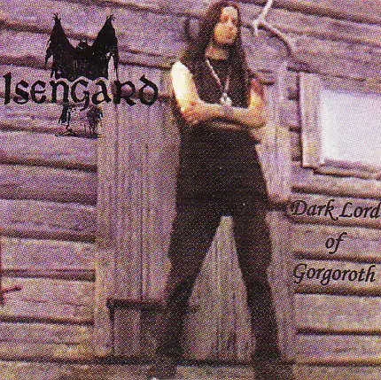Isengard - Dark Lord Of Gorgoroth
