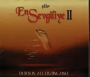 Isender Pala, Alì Erzincanli a.o. - En Sevgilye 2