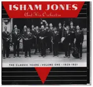 Isham Jones and his Orchestra - The Classic Years Vol. 1 (1929-1931)