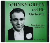 Johnny Green - Recodings from 1934 to 1944