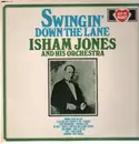 LP - Isham Jones and his Orchestra - Swingin' Down The Lane