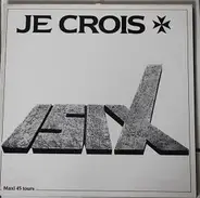 Isix - Je Crois