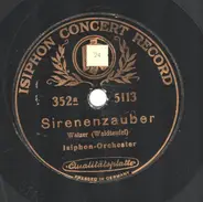 Isiphon-Orchester - Sirenenzauber / Immer oder nimmer