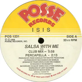 Isis - Salsa With Me