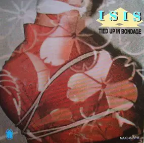 Isis - Tied Up In Bondage