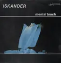LP - Iskander - Mental Touch