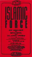 Islamic Force - My Melody / Istanbul