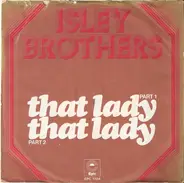 The Isley Brothers - That Lady (Part 1 & 2)