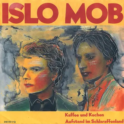 Islo Mob - Kaffee Und Kuchen / Aufstand im Schlaraffenland