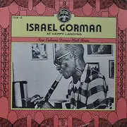LP - Israel Gorman - At Happy Landing