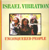 Israel Vibration - Unconquered People