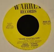 Israel Tolbert - Shake Your Big Hips