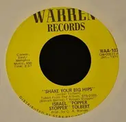 Israel Tolbert - Shake Your Big Hips