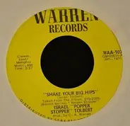 Israel Tolbert - Shake Your Big Hips