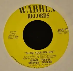 Israel Tolbert - Shake Your Big Hips