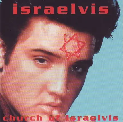 Israelvis - The Church of Israelvis