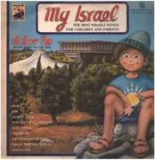 LP - Israeli Song Compilation - My Israel - The Best Israeli Songs For Children And Parents