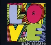 Issac Delgado - L-O-V-E