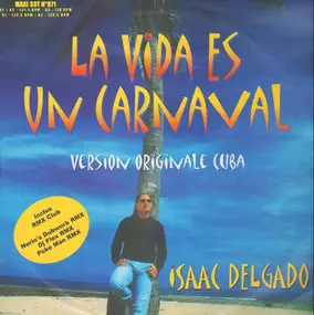 Issac Delgado - La Vida Es Un Carnaval