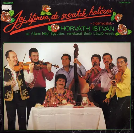 István Horváth - Jaj, Istenem, De Szeretek Halózni