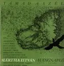 LP - István Mártha / Támad A Szél - Hangnapló