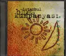CD - İstanbul Blues Kumpanyası - Kökler