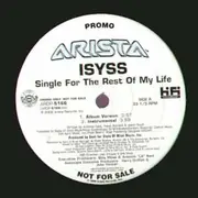 12'' - Isyss - Single For The Rest Of My Life - Promo