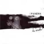 IPANEMA - Me Me Me