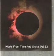 IQ / Wobbler / Dice  a.o. - Music From Time & Space Vol.32