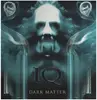 LP - IQ - Dark Matter