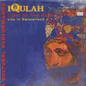 Iqulah - Light Of This World / Live In Switzerland