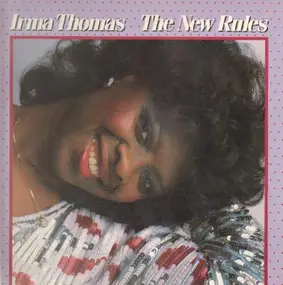 Irma Thomas - The New Rules